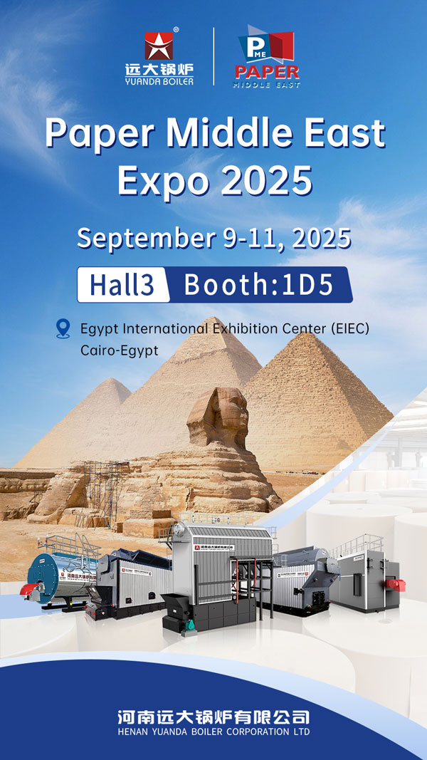 1755140720351929.jpg Why-Visit-Yuanda-Boiler-factory-at-Paper-Middle-East-2025.jpg